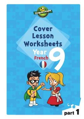 Book cover for Cover Lesson Worksheets - Year 9 French, Part 1