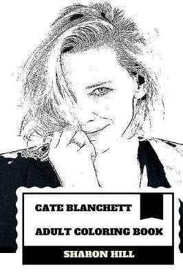 Cover of Cate Blanchett Adult Coloring Book