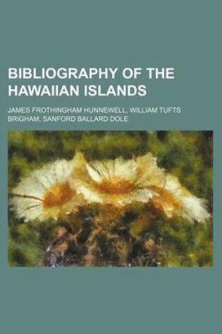 Cover of Bibliography of the Hawaiian Islands