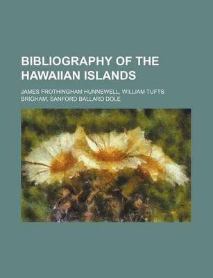 Book cover for Bibliography of the Hawaiian Islands