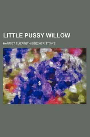 Cover of Little Pussy Willow