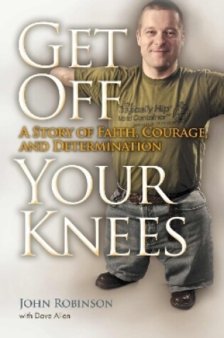 Cover of Get Off Your Knees