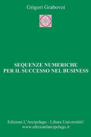 Cover of Sequenze numeriche per il successo nel business