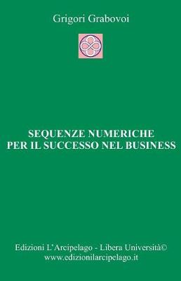 Book cover for Sequenze numeriche per il successo nel business