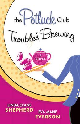 Book cover for The Potluck Club--Trouble's Brewing