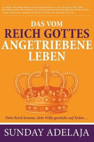 Cover of Das vom Reich Gottes angetriebene Leben