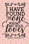 Book cover for I Have Found The One Whom My Soul Loves