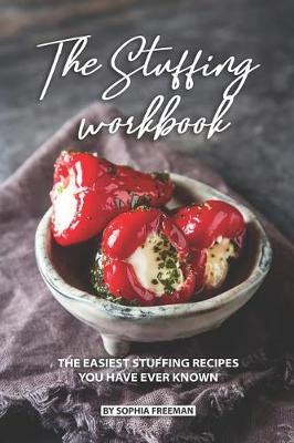 Book cover for The Stuffing Workbook