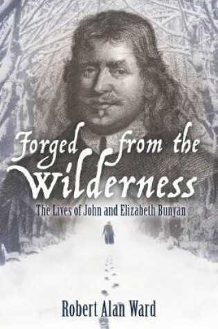 Cover of Forged from the Wilderness
