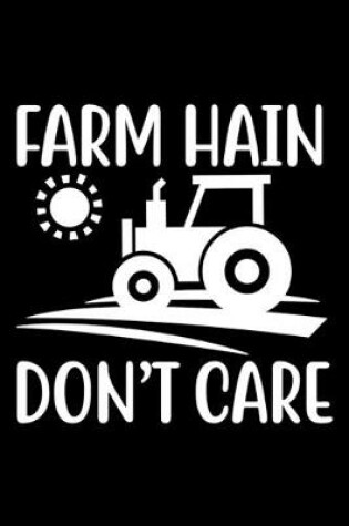 Cover of Farm Hain Don't Care