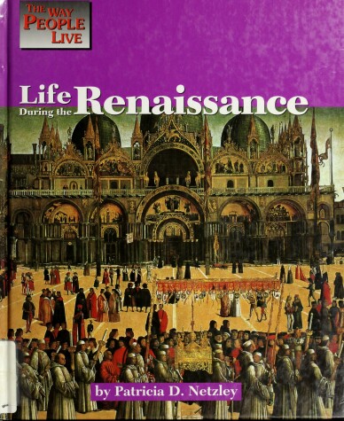 Book cover for Life during the Renaissance