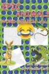 Book cover for Epic Animals Word Search Vol.1