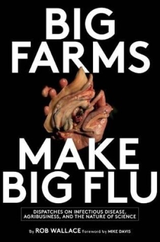 Cover of Big Farms Make Big Flu