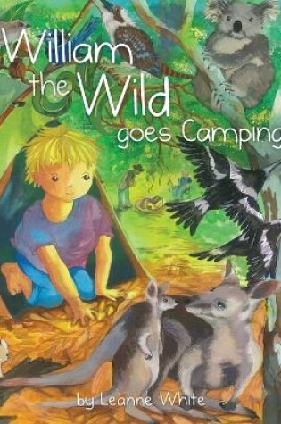 Cover of William the Wild Goes Camping
