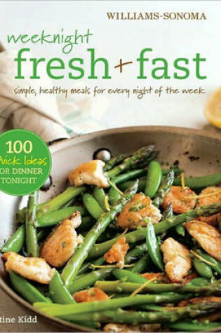 Cover of Weeknight Fresh and Fast