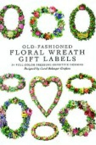 Cover of Old-Fashioned Floral Wreath Gift La