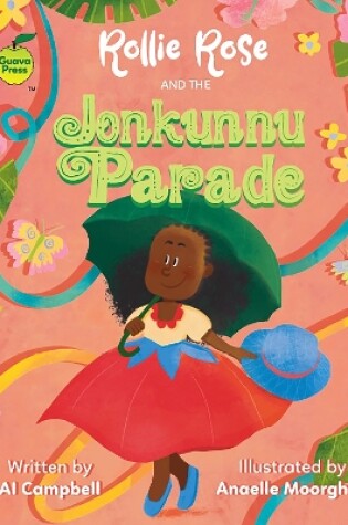 Cover of Rollie Rose and the Jonkonnu Parade