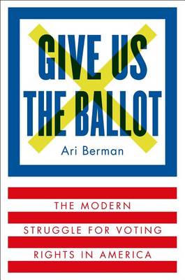 Book cover for Give Us the Ballot