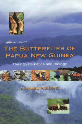 Cover of The Butterflies of Papua New Guinea