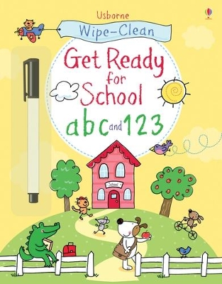 Book cover for Wipe-clean Get Ready for School abc and 123