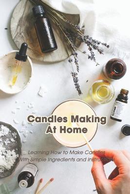 Book cover for Candles Making At Home