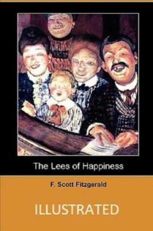 Cover of " The Lees of Happiness Illustrated "