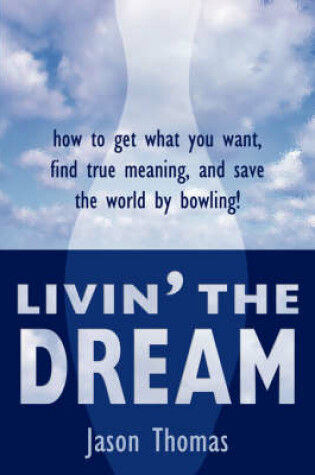 Cover of Livin' the Dream