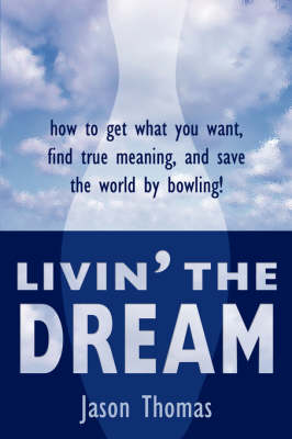 Book cover for Livin' the Dream