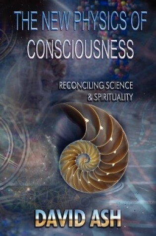 Cover of The New Physics of Consciousness