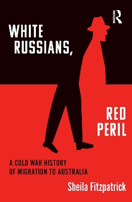 Book cover for "White Russians, Red Peril"