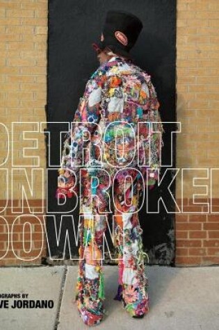 Cover of Detroit: Unbroken Down