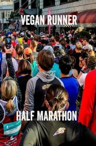 Cover of Vegan Runner Half Marathon