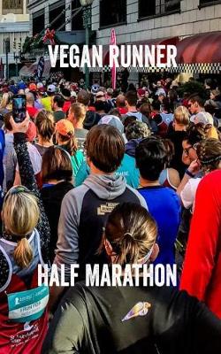 Book cover for Vegan Runner Half Marathon