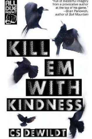 Cover of Kill 'Em With Kindness