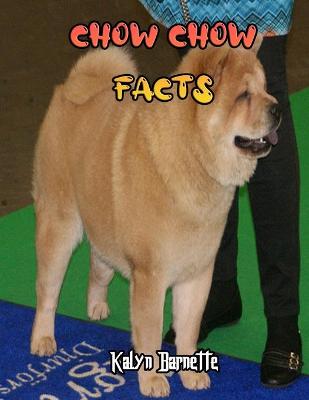 Book cover for Chow Chow Facts