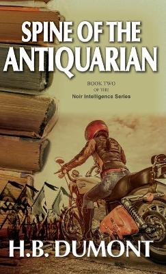 Cover of Spine of the Antiquarian