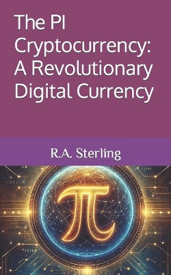 Book cover for The PI Cryptocurrency