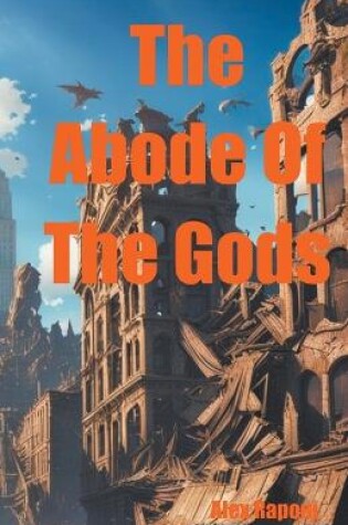 Cover of The Abode of The Gods