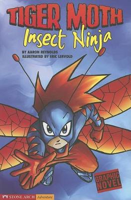 Book cover for Insect Ninja: Tiger Moth (Graphic Sparks)