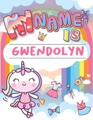 Book cover for My Name is Gwendolyn