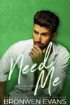 Book cover for Need Me