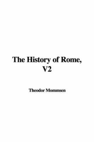 Cover of The History of Rome, V2