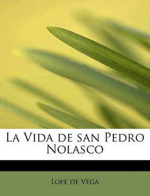 Book cover for La Vida de San Pedro Nolasco
