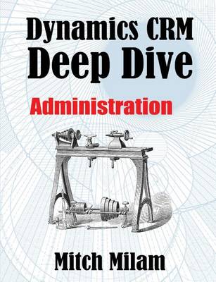 Book cover for Dynamics CRM Deep Dive