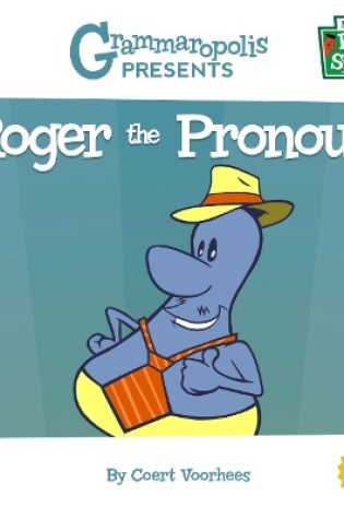 Cover of Roger the Pronoun
