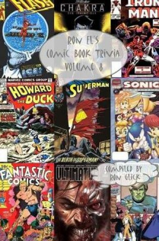 Cover of Ron El's Comic Book Trivia (Volume 8)