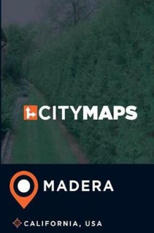 Cover of City Maps Madera California, USA