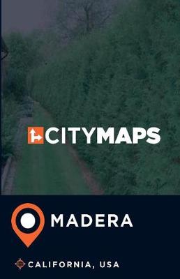 Book cover for City Maps Madera California, USA