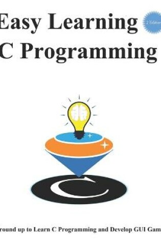 Cover of Easy Learning C Programming