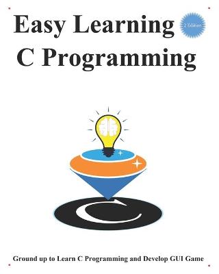 Book cover for Easy Learning C Programming